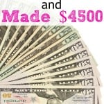 Learn how I made $4,500 in side hustle income!