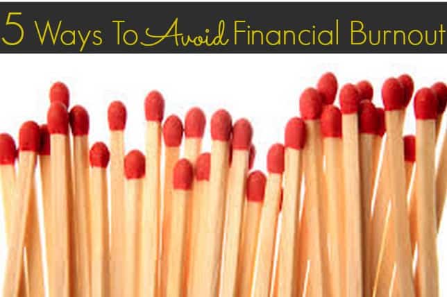 5 Ways to Avoid Financial Burnout