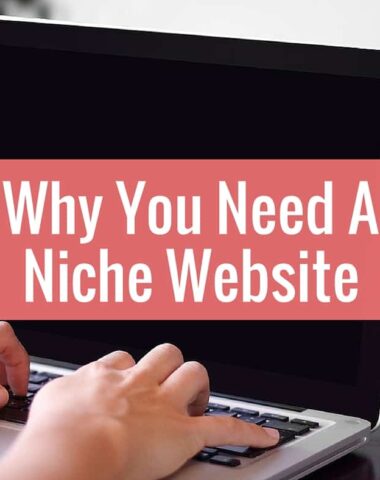 Why you need a niche website and the benefits from having one.