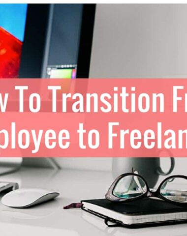 Want to leave your job? Learn how to transition from full time employee to a freelancing career.