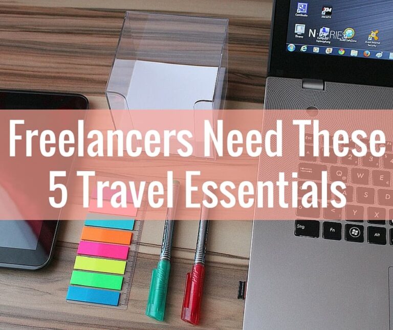 Freelance Travel Essentials