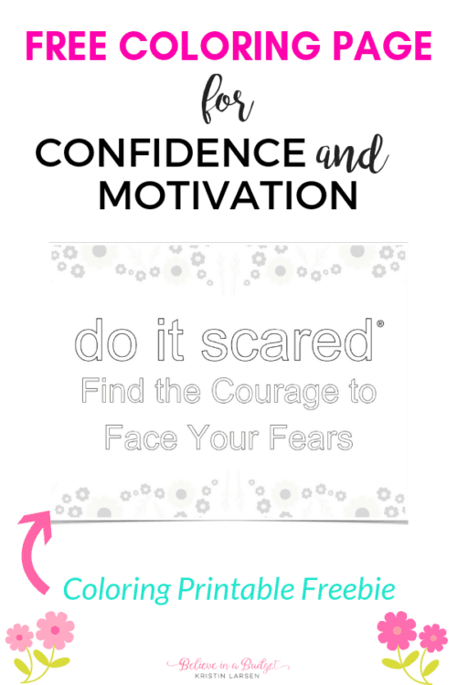 How to Find the Courage to Do It Scared