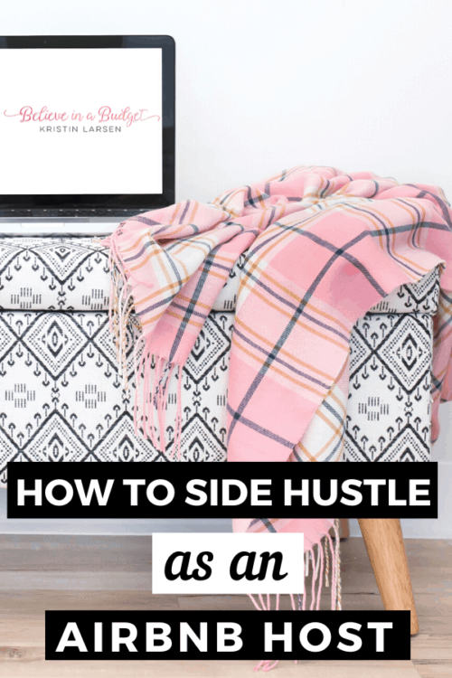 How To Side Hustle As An AirBnB Host