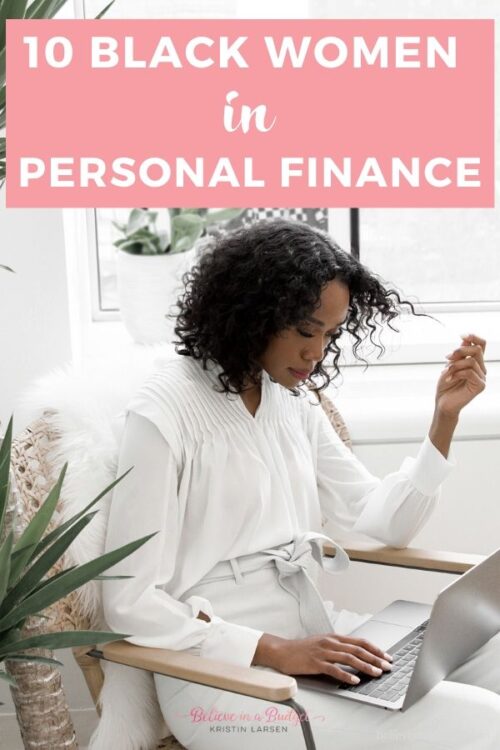 These 10 black female entrepreneurs are worth following when it comes to personal finance.